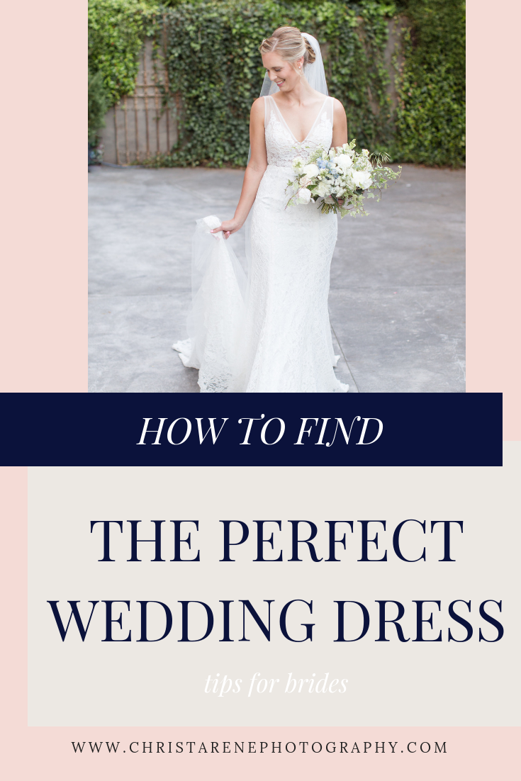 How to Find the Perfect Wedding Dress | Tips for Brides