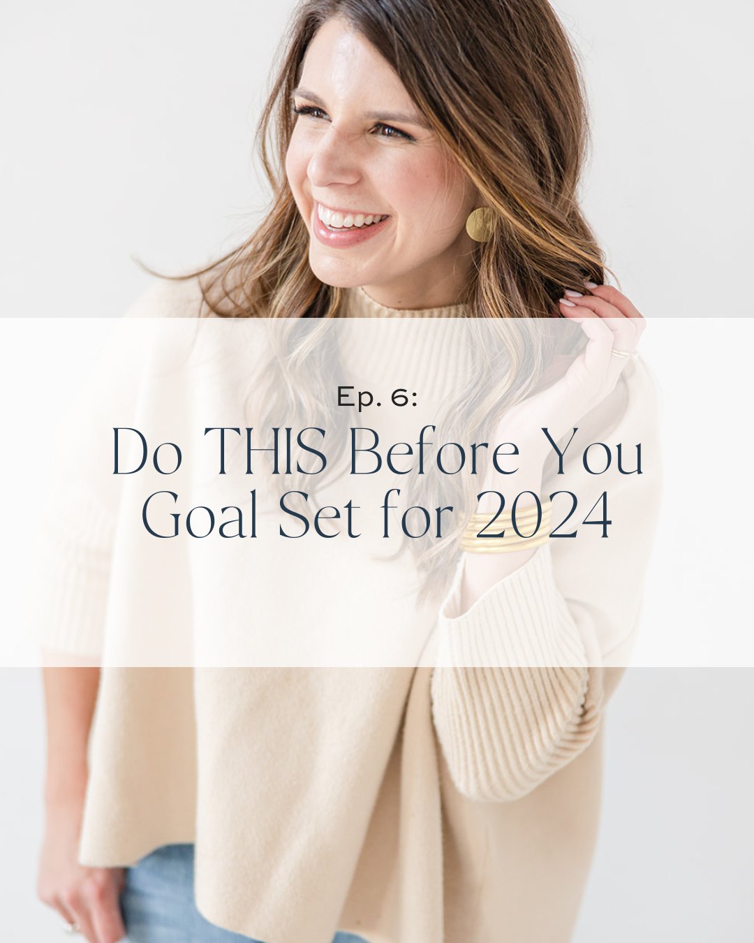 Do THIS Before You Goal Set for 2024