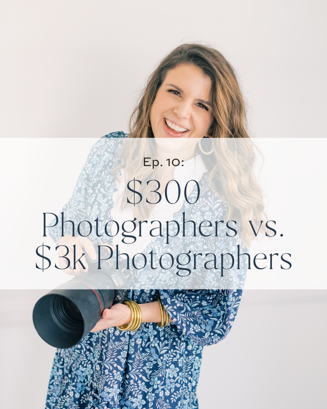 $300 Photographers vs. $3k Photographers